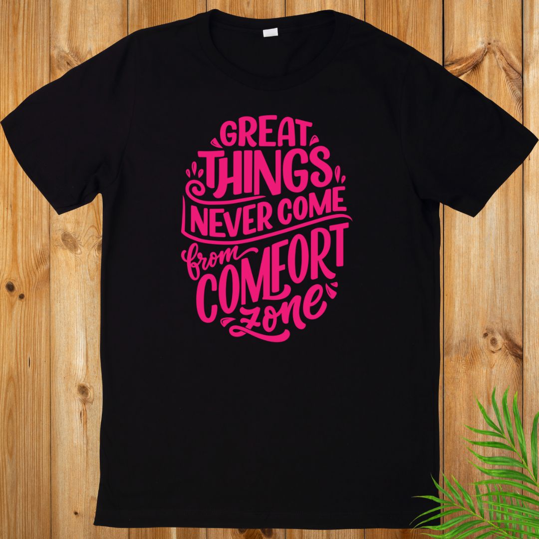 Great things T-Shirt, Sarcasm Unisex T-Shirt