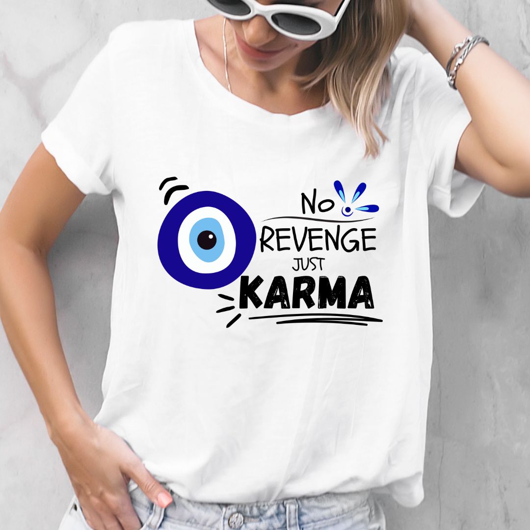 No Revenge Just KARMA Tshirt, Spirituality T-Shirt, Yoga Tshirt