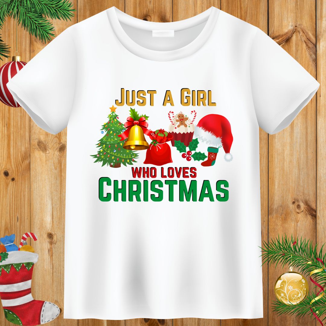 Just a girl who loves Christmas T-Shirt